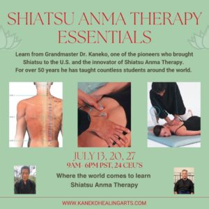 July 13, 20, 27 | Shiatsu Anma Therapy Essentials