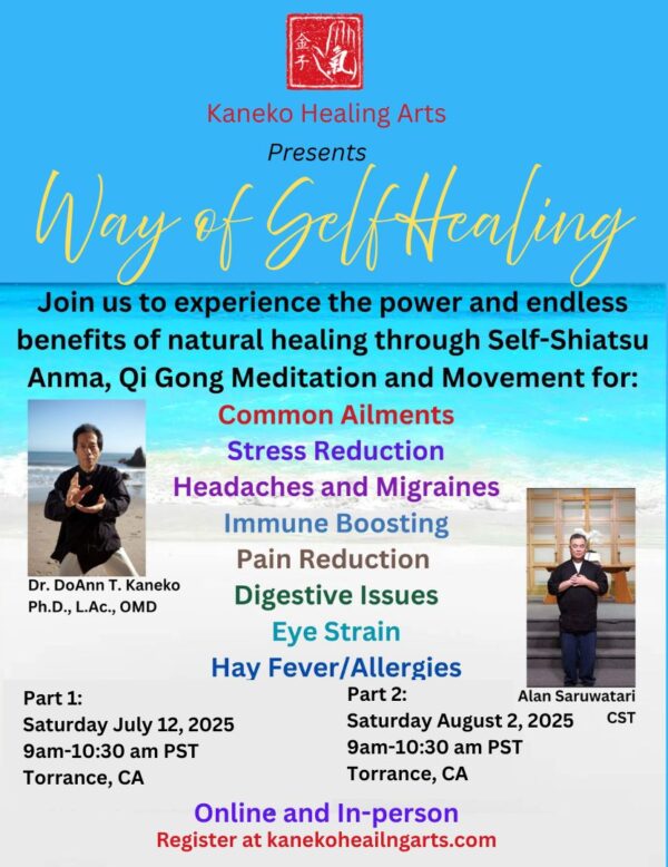 Saturday, August 2, 2025 | The Way of Self Healing, Part 2