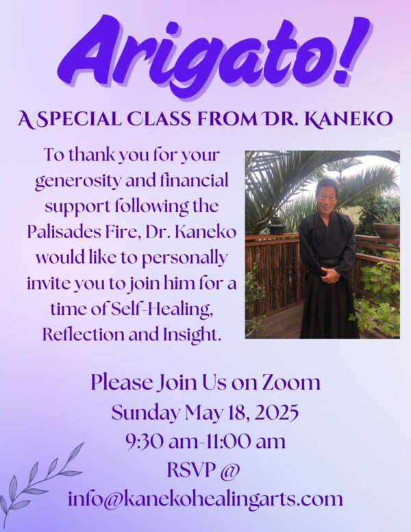 Arigato - A Thank You Self-Healing Class To Those Who Helped Dr. Kaneko